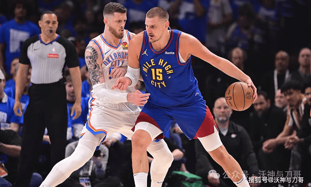 皇冠体育首页-周四301 美职篮 俄克拉荷马城雷霆VS丹佛掘金